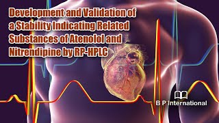 Development and Validation of a Stability Indicating Related Substances of Atenolol Wealth