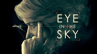 EYE IN THE SKY | Official HD Trailer Resimi