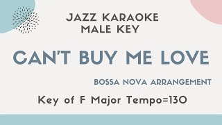 Can&#39;t buy me love - Bossa nova arrangement KARAOKE (backing track) - male key #Beatles #Jazz