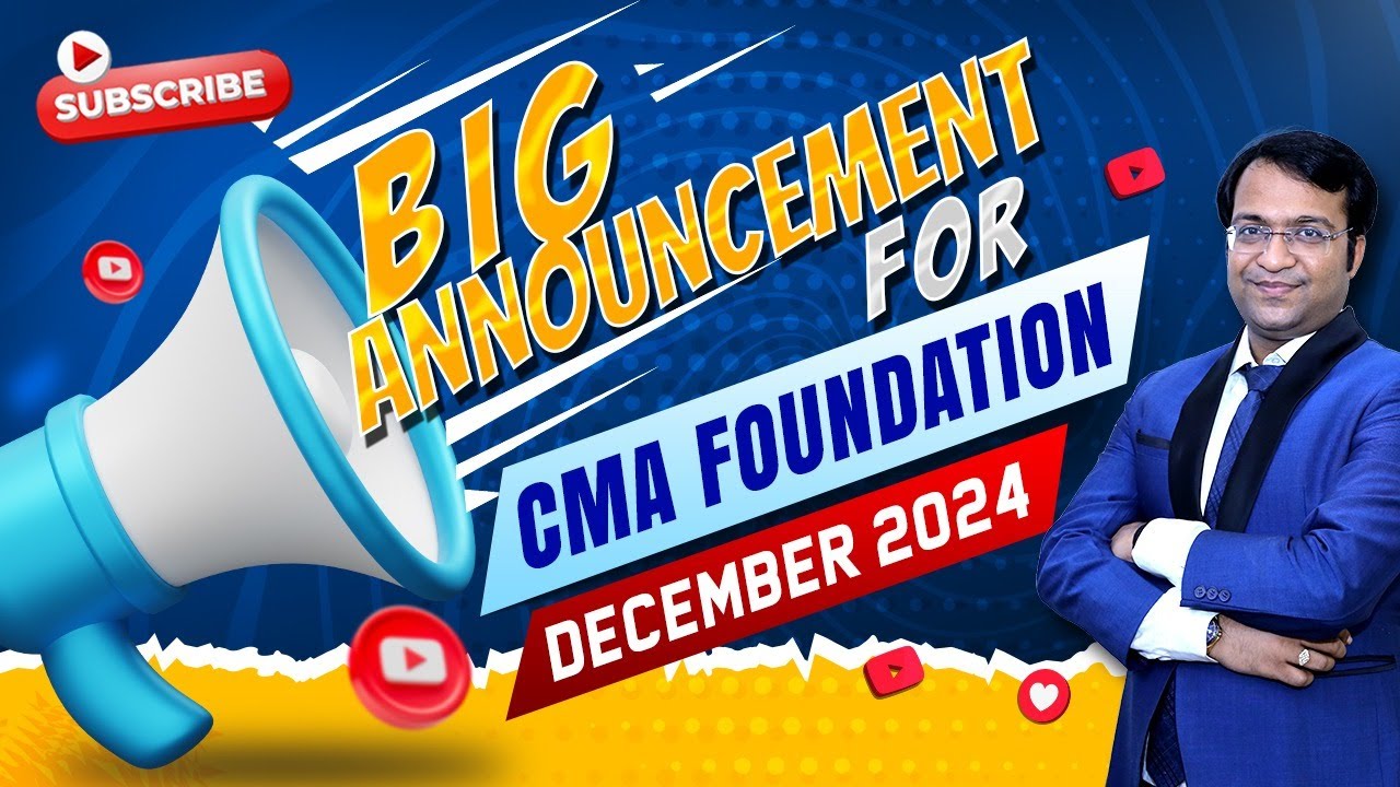 Big Announcement For CMA Foundation Students - YouTube