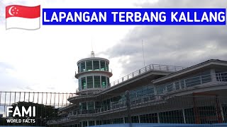 Kallang - Lapangan Terbang Antarabangsa yang Pertama di Singapura