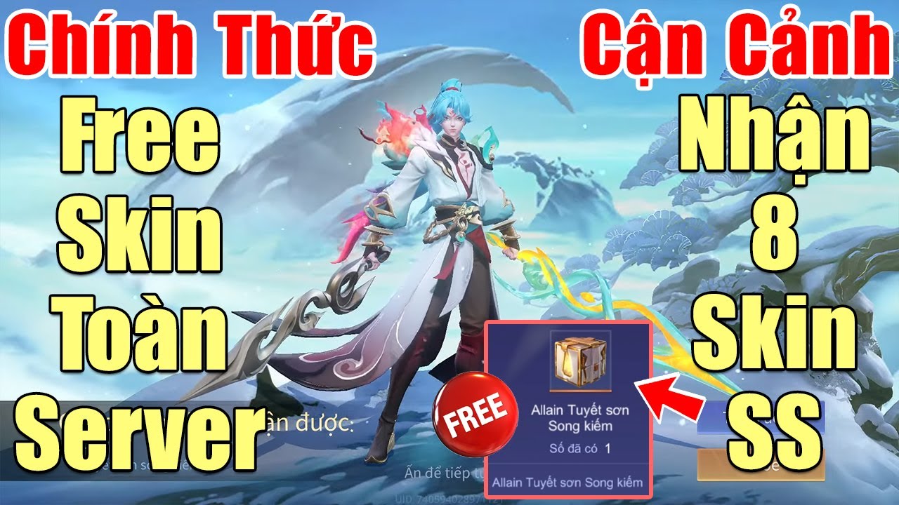 [Gcaothu] Chính thức LQ tặng Free 8 trang phục ss toàn Server – Miễn phí Allain Tuyết Sơn Song Kiếm