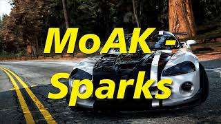 MoAK - Sparks [ tiktok remix  car music ]