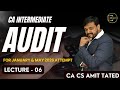 DAY -6 | CA INTER | AUDIT REGULAR | JAN 26, MAY 26 & SEPT 26 | BY CA CS AMIT TATED