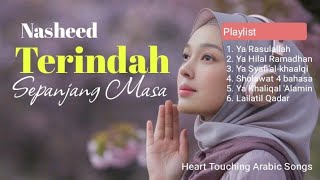 🎶 NASHEED TERINDAH sepanjang Masa | Kumpulan Lagu Religi Islami | Nasheed  Menyentuh hati #nasheed