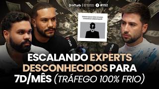 Escalando Experts Desconhecidos Para 7D/Mês (Tráfego 100% Frio) | Boaz e Kauê - SDE #152