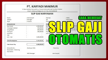 CARA MEMBUAT SLIP GAJI OTOMATIS DI MICROSOFT EXCEL