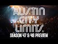 Austin City Limits Season 47 &amp; 48 Preview Reel