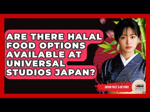 Are There Halal Food Options Available At Universal Studios Japan Japan Past and Present
