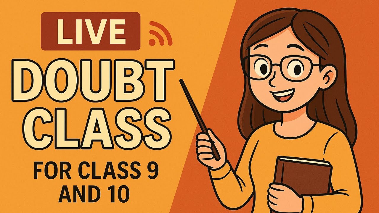 Doubt class for class 9 and 10 - YouTube