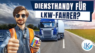 Mobile Lösungen für mobile Mitarbeiter: Diensthandys für LKWFahrer?