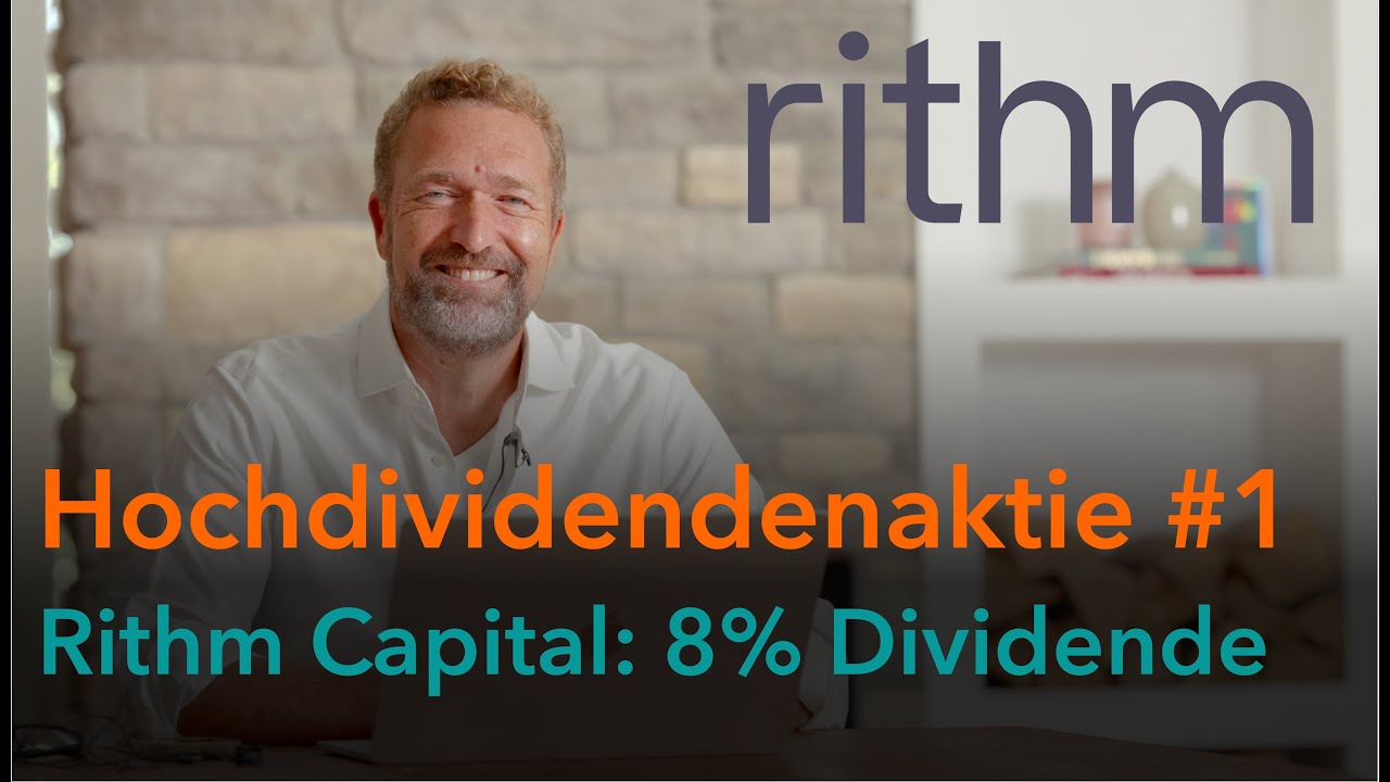 Hochdividendentitel No. 1 - Rithm Capital - 8% Dividende