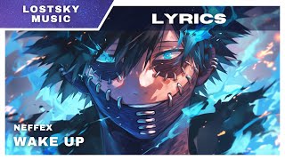 NEFFEX - Wake Up // Lyrics
