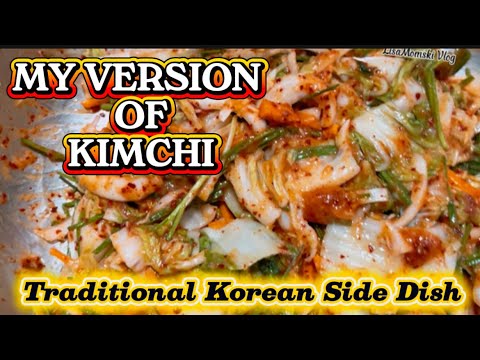 👩‍🍳KIMCHI - TRADITIONAL KOREAN SIDE DISH (MY VERSION) #cooking #korean #food