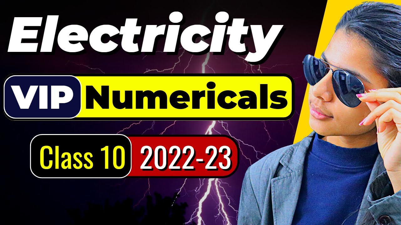 CLASS 10 Electricity | Most Important Numericals 😱| 25 VIP NUMERICALS 🔥 Must Watch before Exam