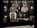 The Decemberists - Make You Better lyrics