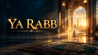 YA RABB | O My Lord | Sufi Islamic Nasheed for Peace, Healing & Reflection screenshot 2