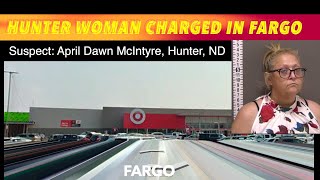 Hunter Woman Charged In Fargo