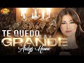 Te Quedo Grande TQG - Arelys Henao