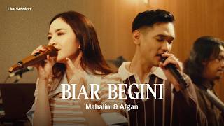 Mahalini, Afgan - Biar Begini ( Live Session )