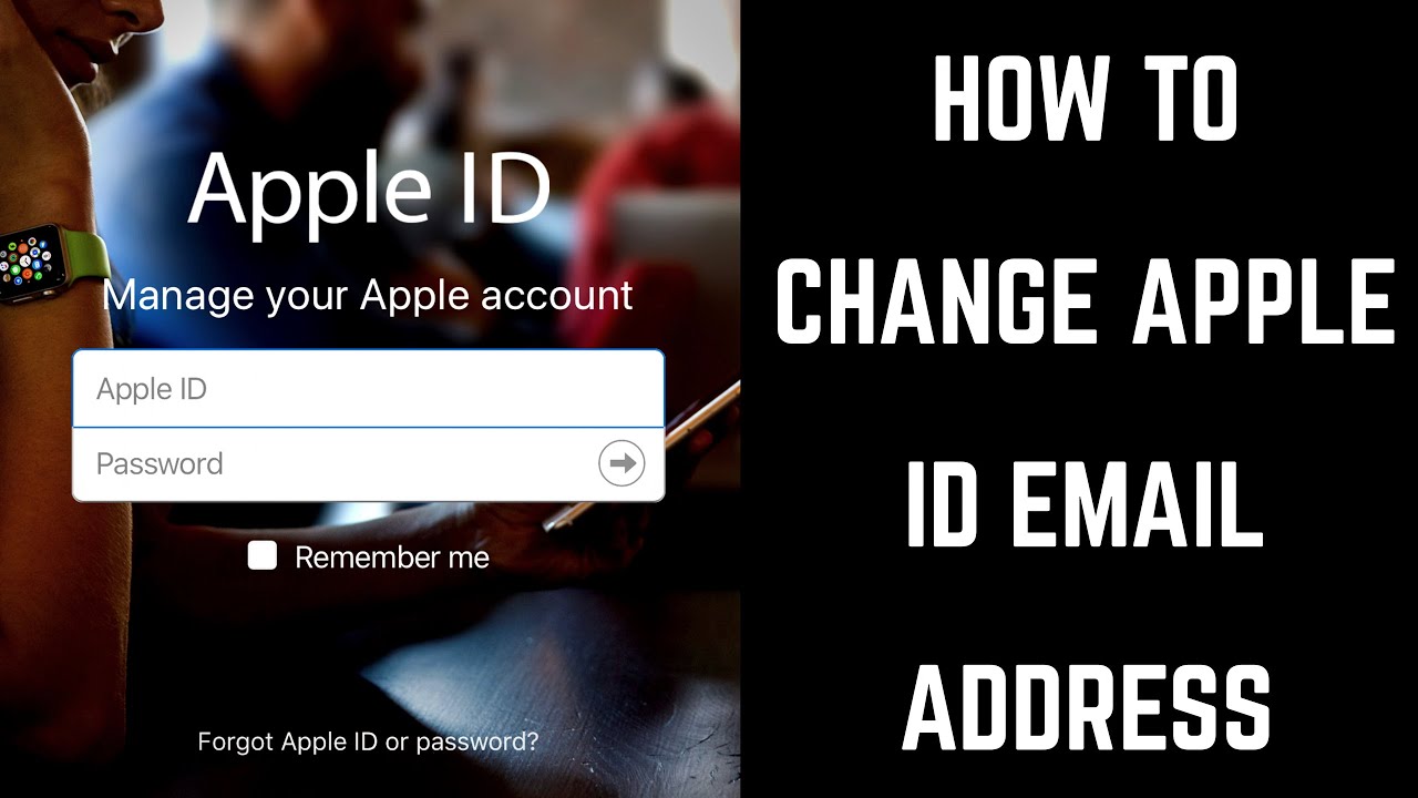 How To Change Apple Id Email Youtube