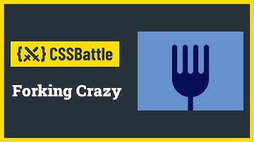 CSS Battle - Forking Crazy | Target #8 | CSS Challenge