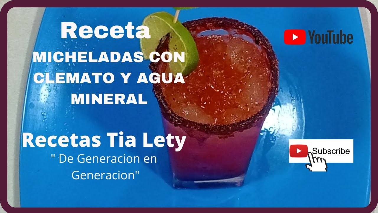 MICHELADAS CON CLAMATO Y AGUA MINERAL REFRESCANTE MMM 😋 RECETAS TIA
