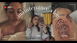 maintenance vlog | tattoos + wax + lash refill + facial + hair refresh