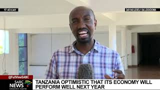 Tanzania optimistic that its economy will perform well next year