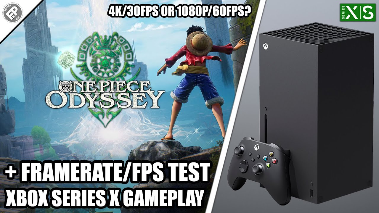One Piece Odyssey - Xbox Series X Gameplay + FPS Test