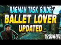 Ballet Lover UPDATED - Ragman Task Guide - Escape From Tarkov