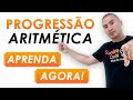 Fácil e Rápido | Progressão Aritmética | pa