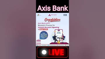 Now Axis Bank EKYC Biometric Process for Instant Account Opening is Now LIVE.#axisbank #axis #csc