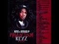 Styles P | Keyz - Phantom Keyz pt.4