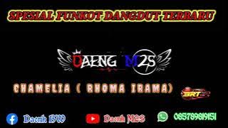DJ FUNKOT DANGDUT TERBARU ‼️ CAMELIA (RHOMA IRAMA)