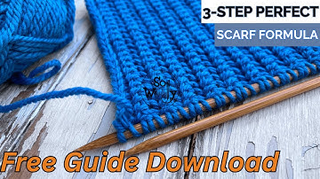 3-Step Perfect Scarf Formula: 1 Row - No Purl - Free Knitting Pattern Download - So Woolly #knitting