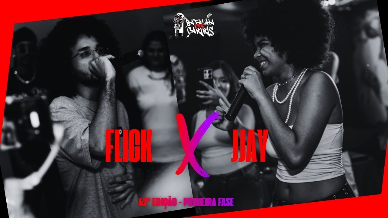 FLICK X JJAY | PRIMEIRA FASE | EDIÇÃO BATE VOLTA | 62ª BATALHA DOS CARIRIS | #BDC62