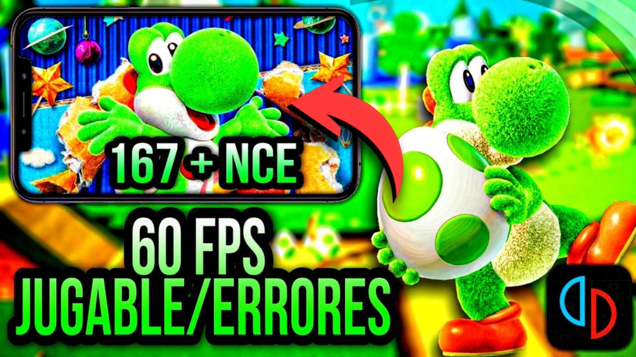 Yoshi's Crafted World Yuzu Android 167 Switch 60 FPS NCE 