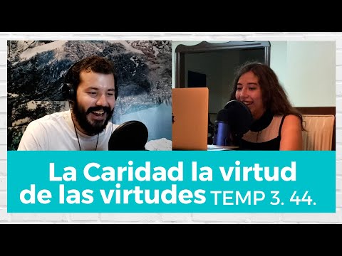 Video: ¿Es la caridad una virtud?