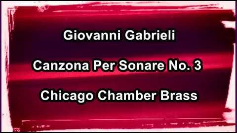 Thumbnail of Chicago Chamber Brass: Gabrieli Canzona Per Sonare No. 3