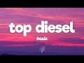 Beéle - Top Diesel Lyrics 🎶