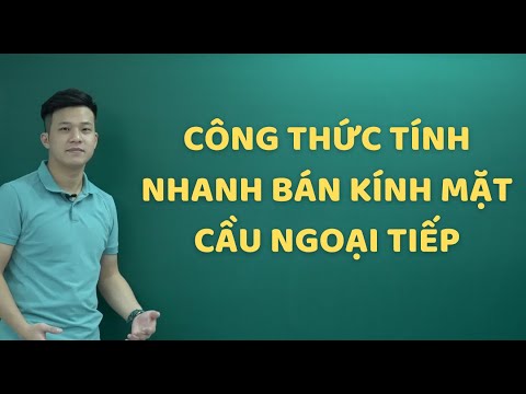 CÔNG THỨC TÍNH NHANH BÁN KÍNH MẶT CẦU NGOẠI TIẾP || Toán 12