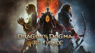 DRAGON'S DOGMA 2 YAKINDA TÜRKÇE | ANONYMOUS ÇEVİRİ