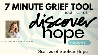 Episode 7: 7 Minute Grief Wave I A Somatic Tool for Early Grief & Emotiional Release