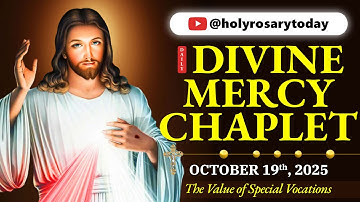 DAILY DIVINE MERCY CHAPLET 🙏 SUNDAY, OCTOBER 19, 2025 🙏 Value of Special Vocations #holyrosarytoday