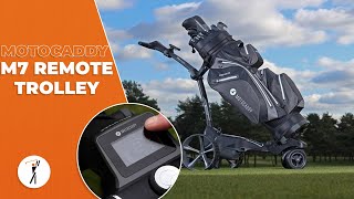 Motocaddy M7 Remote Electric Trolley Review