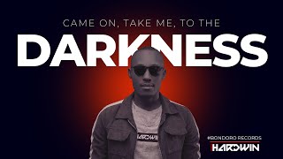 Dj Hardwin - DARKNESS (Original Mix)