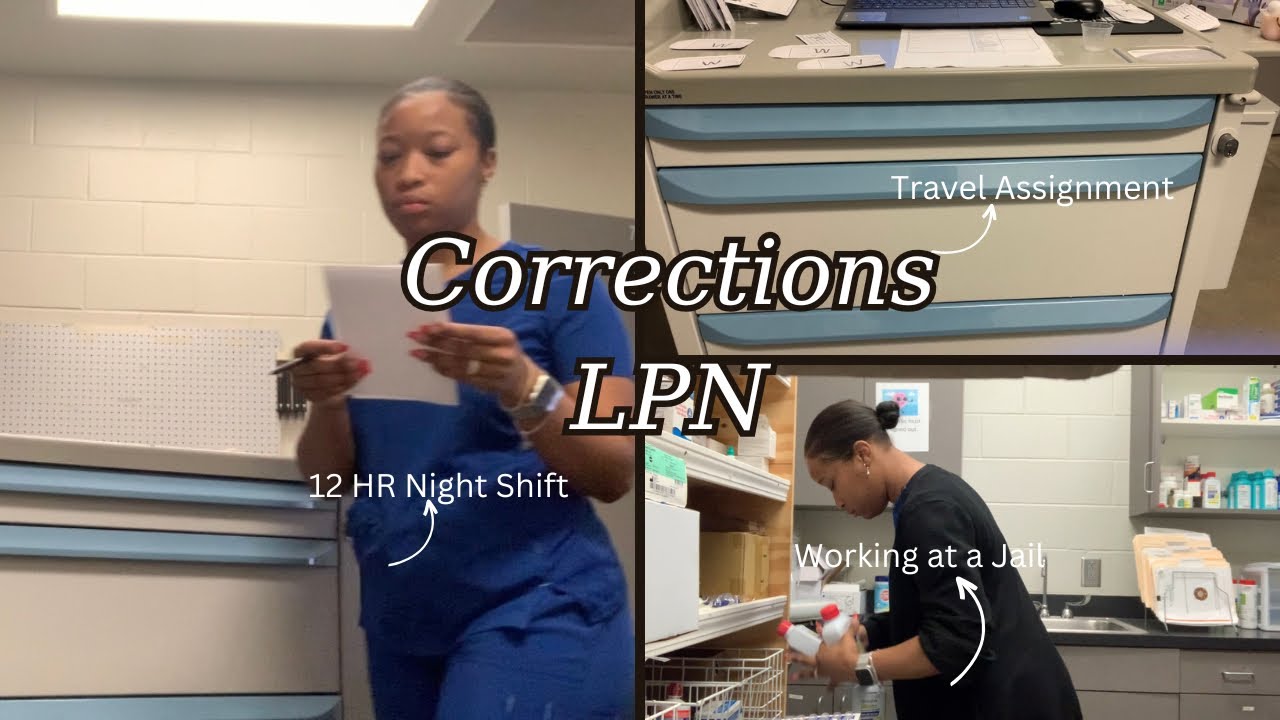Day in the Life| Corrections Nurse| 12 Hr Night Shift