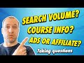 How To Find HIGH-TRAFFIC Topics + Other Questions (And Course Info)