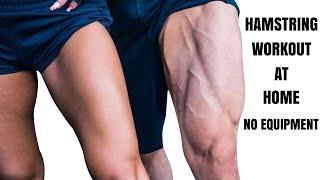 Hamstrings Workout At Home| Hamstring Exercise Without WEIGHTS|30 Min BODYWEIGHT Hamstrings Workout
